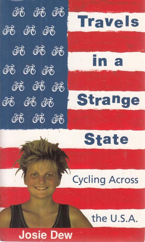 Travels in a Strange State: Cycling Across the U.S.A. Travel Guides