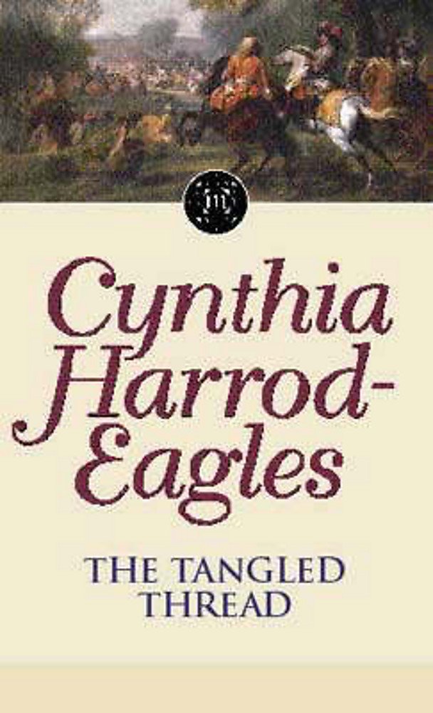 The Tangled Thread: The Morland Dynasty, Book 10 book