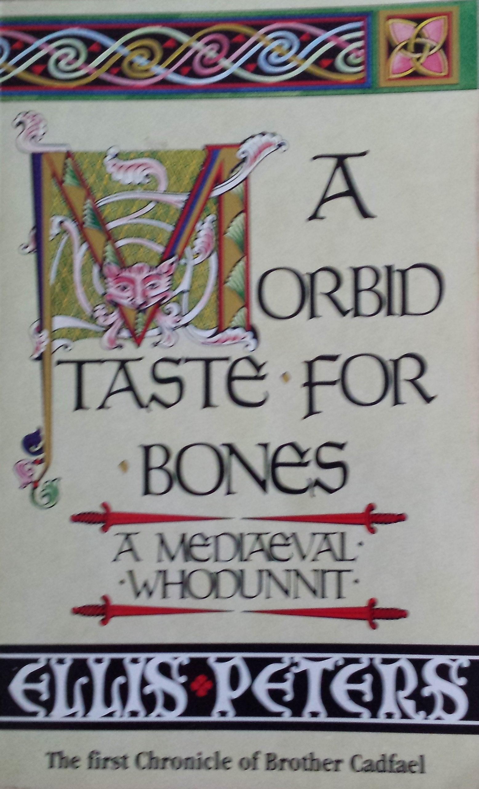 A Morbid Taste for Bones: The First Chronicle of Brother Cadfael (Brother Cadfael Mysteries S.) Contemporary literature