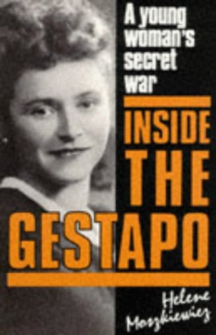 Inside the Gestapo: A Young Woman's Secret War Social Sciences