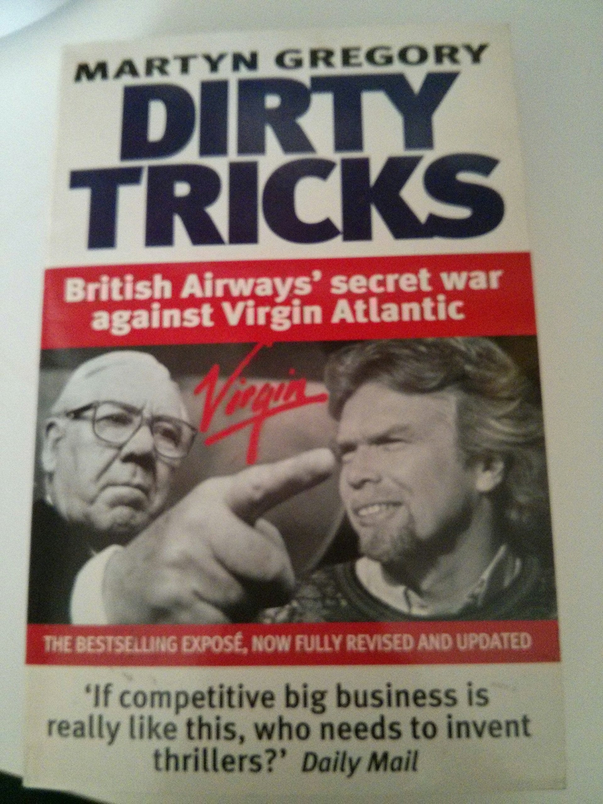 Dirty Tricks: British Airways' Secret War Against Virgin Atlantic book