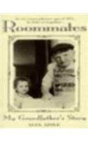 Roommates: My Grandfather's Story Memories