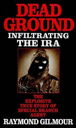 Dead Ground: Infiltrating the IRA Law