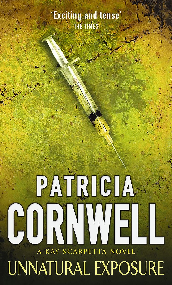 Unnatural Exposure (Scarpetta) Contemporary literature Books