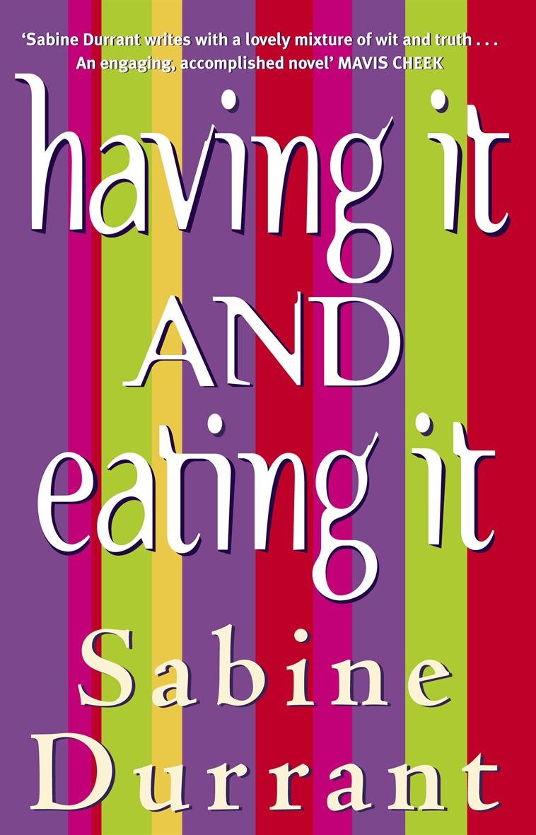 Having it and Eating it Contemporary literature Books