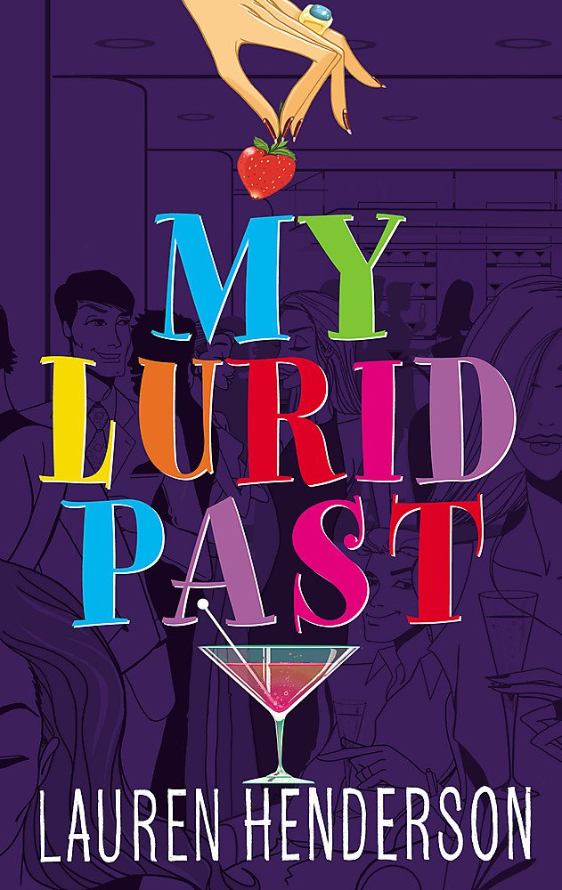 My Lurid Past Contemporary literature