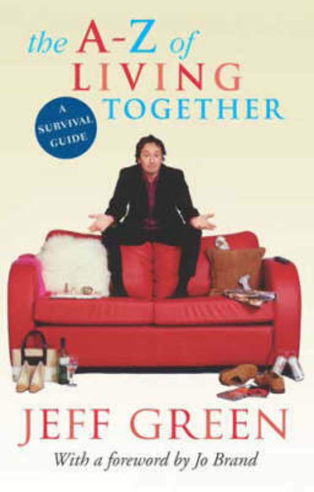 The A-Z Of Living Together Humour & Satire