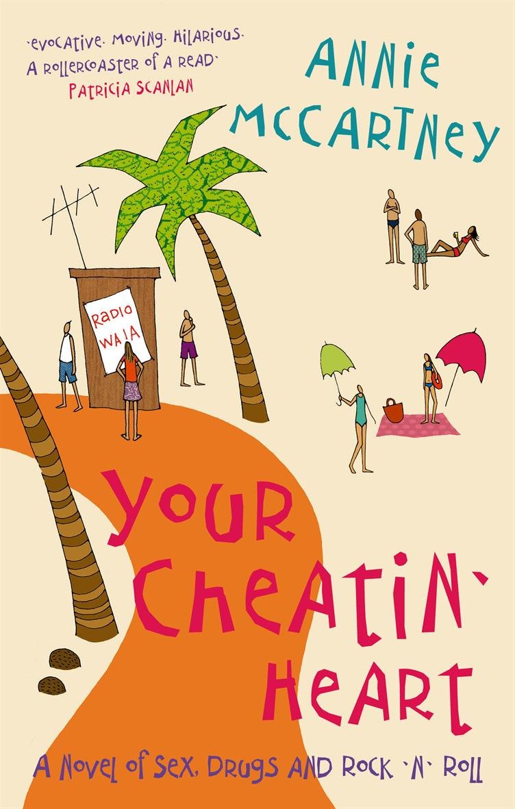 Your Cheatin' Heart: A Novel of Sex, Drugs and Rock 'n' Roll Contemporary literature