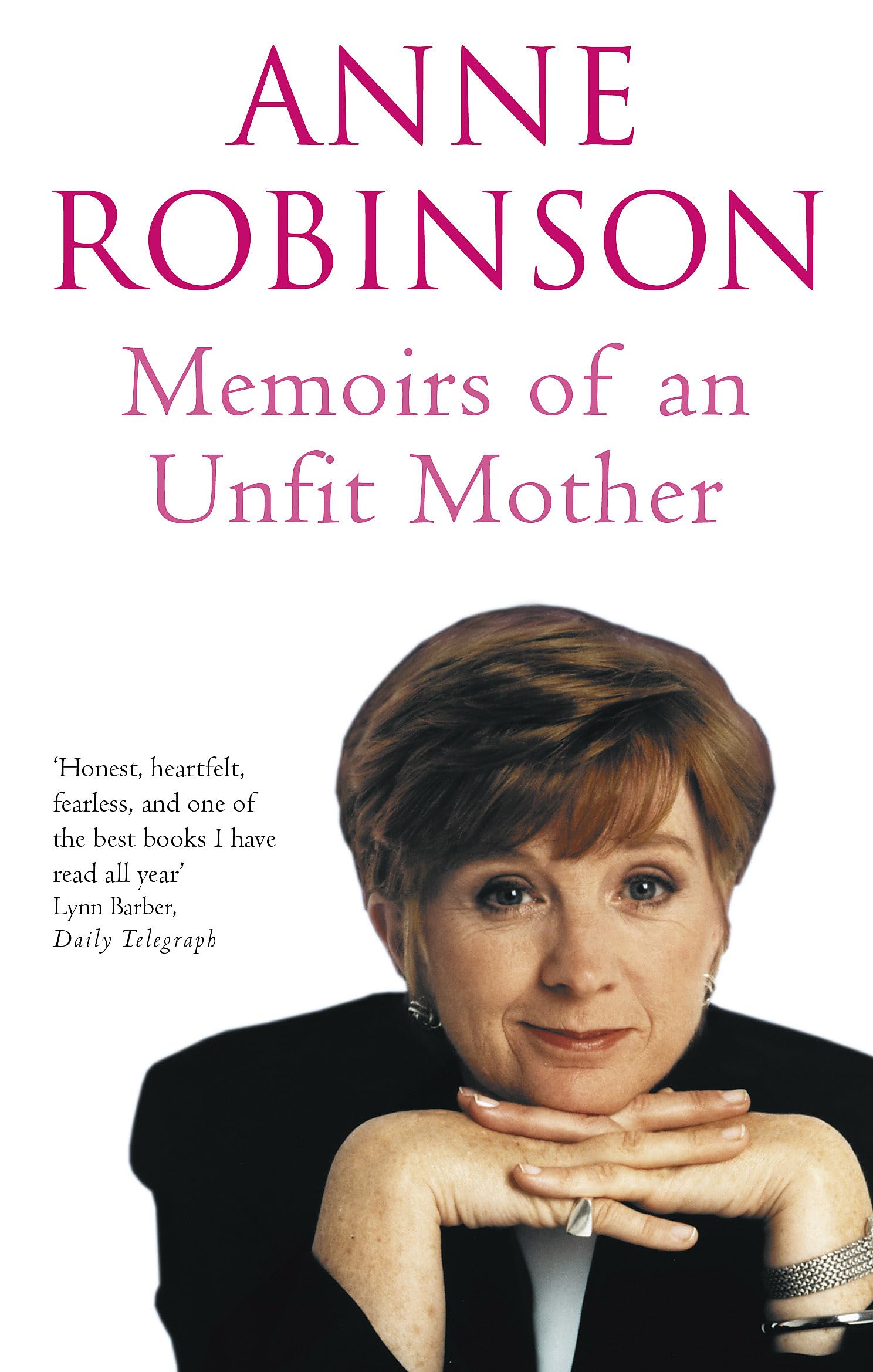 Memoirs of an Unfit Mother Inspiring women