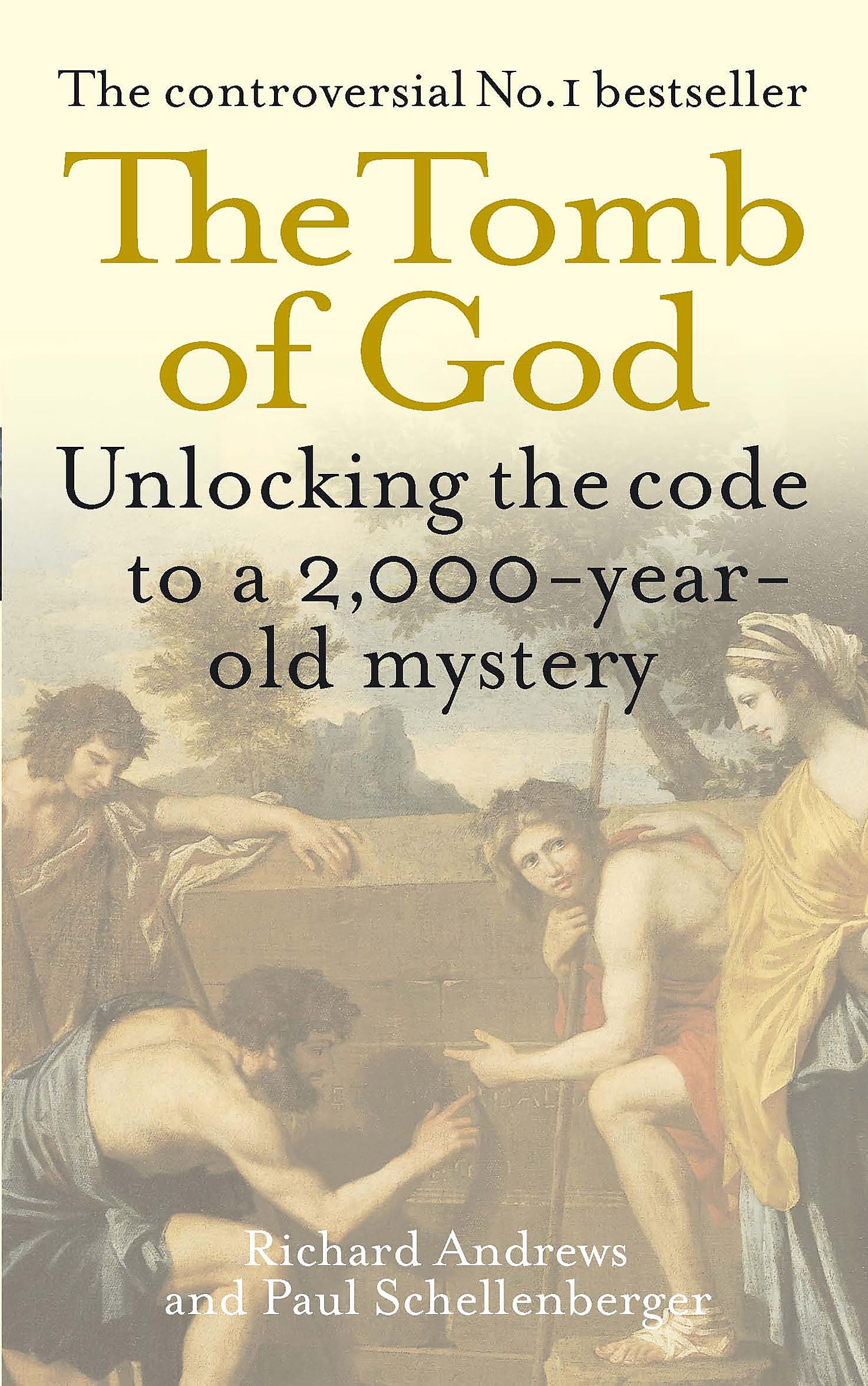 The Tomb of God: Unlocking the code to a 2000-year-old mystery Politics & History