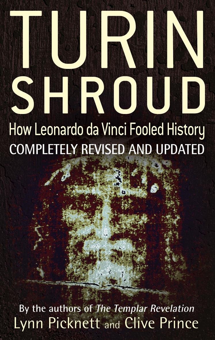 Turin Shroud: How Leonardo Da Vinci Fooled History Social Sciences