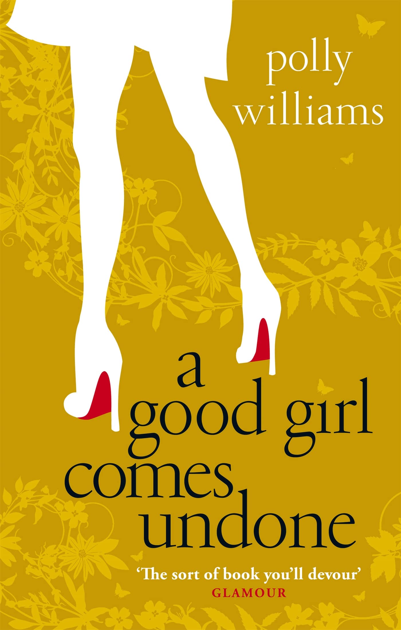 A Good Girl Comes Undone Contemporary literature