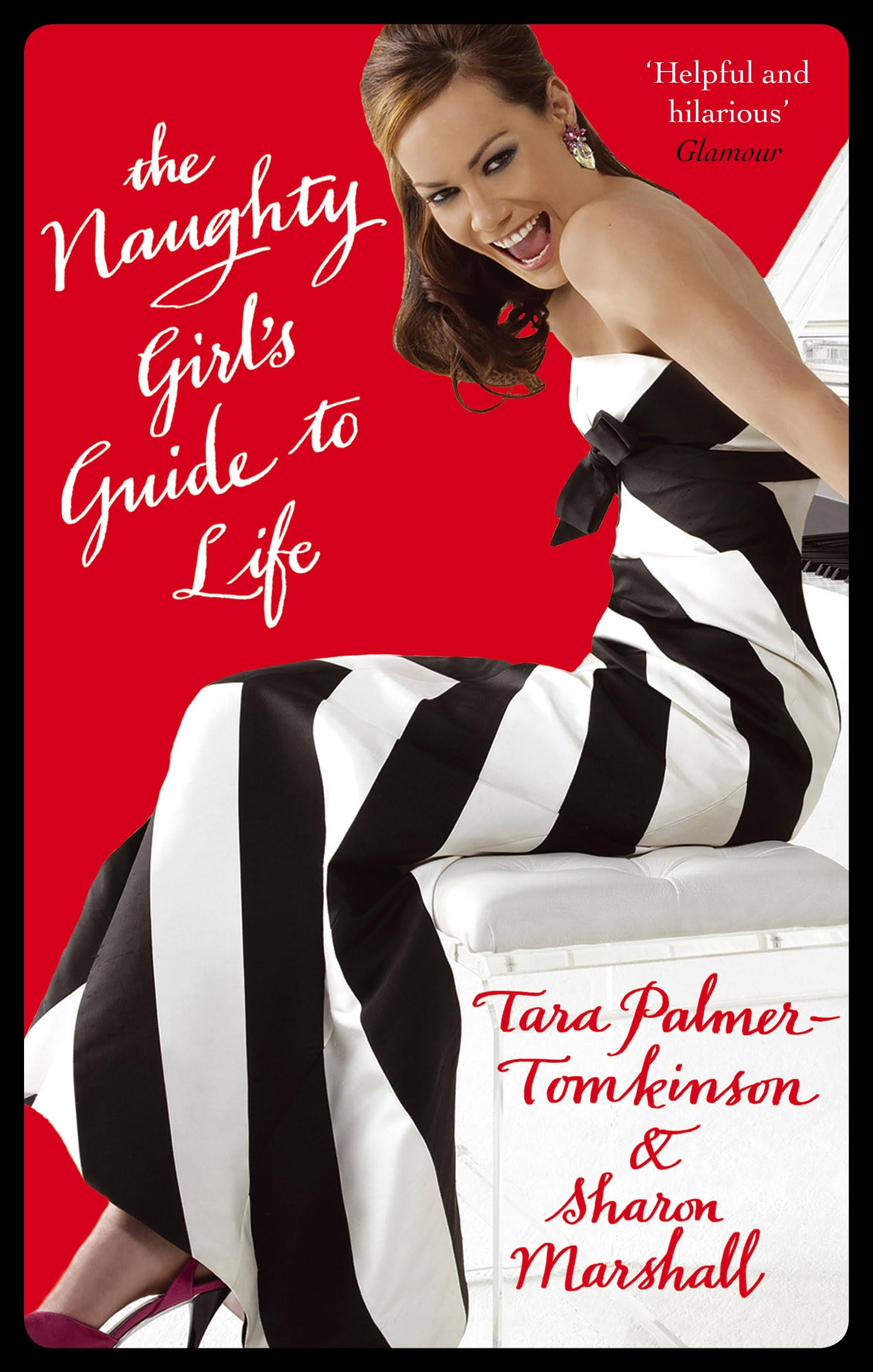 The Naughty Girl's Guide To Life Contemporary literature