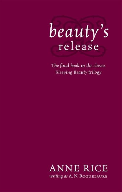 Beauty's Release: Number 3 in series Contemporary literature