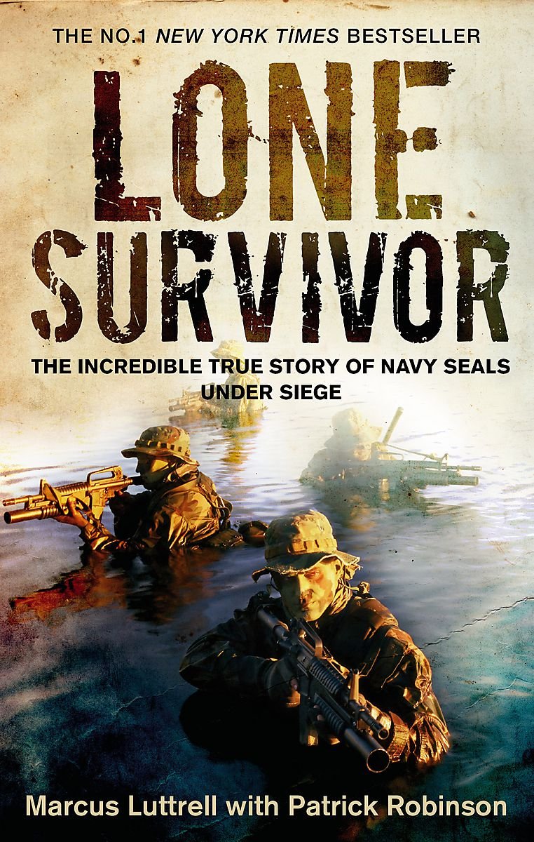 Lone Survivor: The Incredible True Story of Navy SEALs Under Siege Biographies & Memoirs