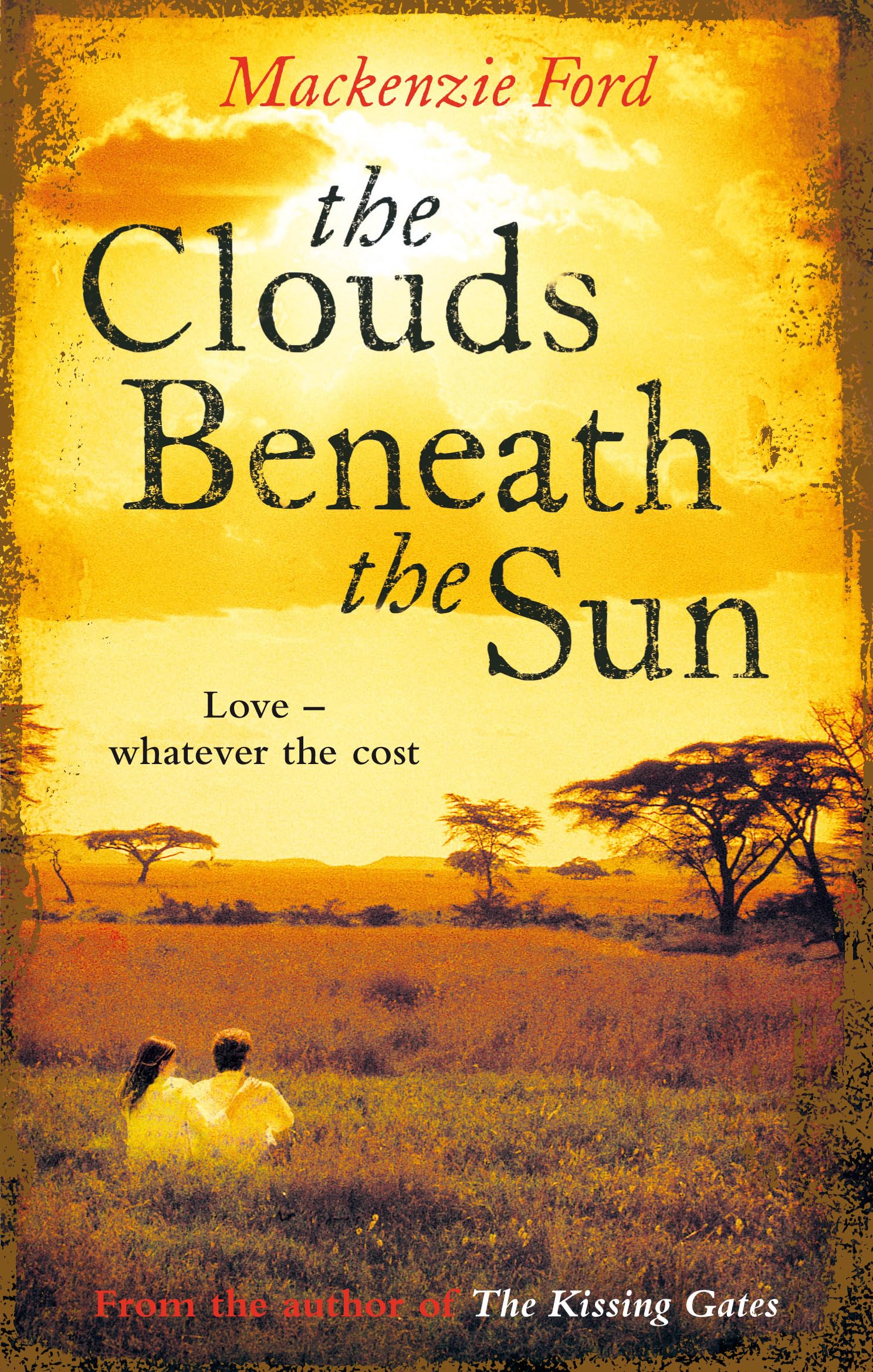 The Clouds Beneath The Sun: Love - whatever the cost Contemporary literature
