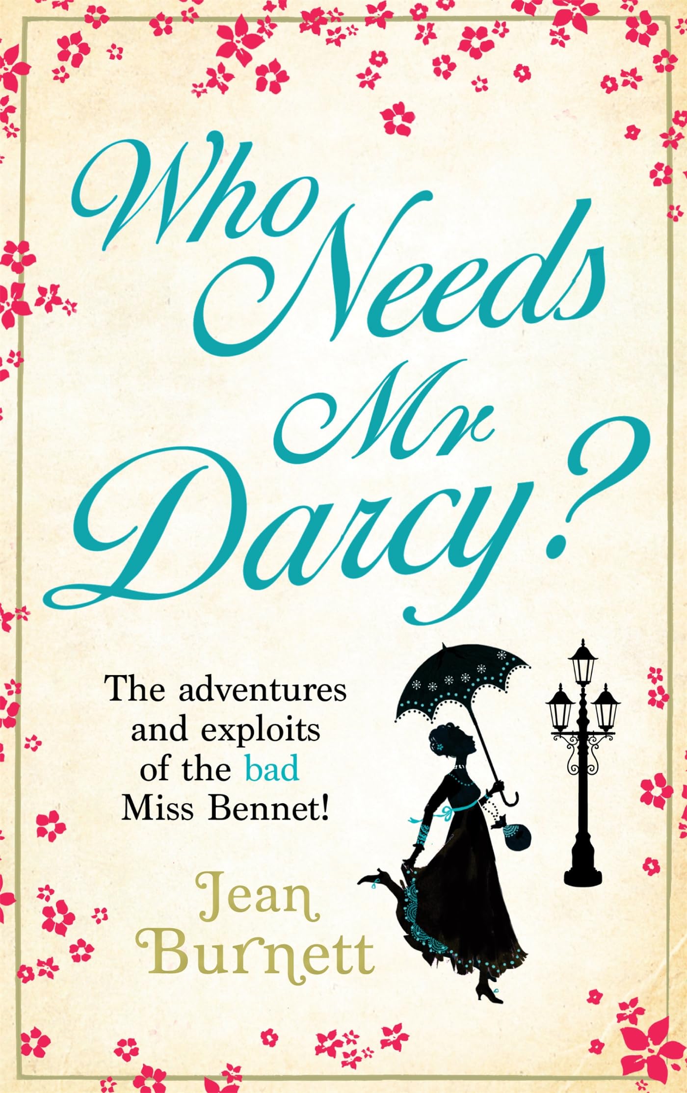 Product Image: Who Needs Mr Darcy?