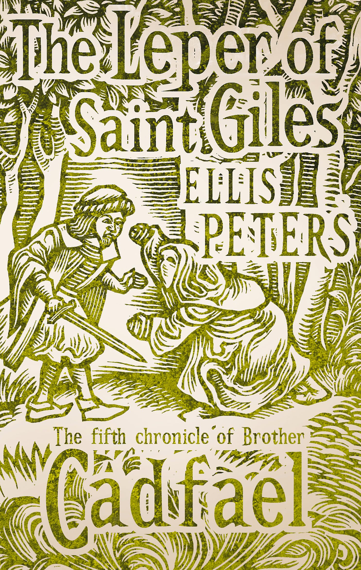 The Leper Of Saint Giles Historical Fiction