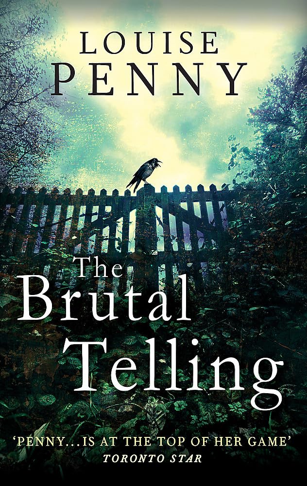 The Brutal Telling (Chief Inspector Gamache) Contemporary literature