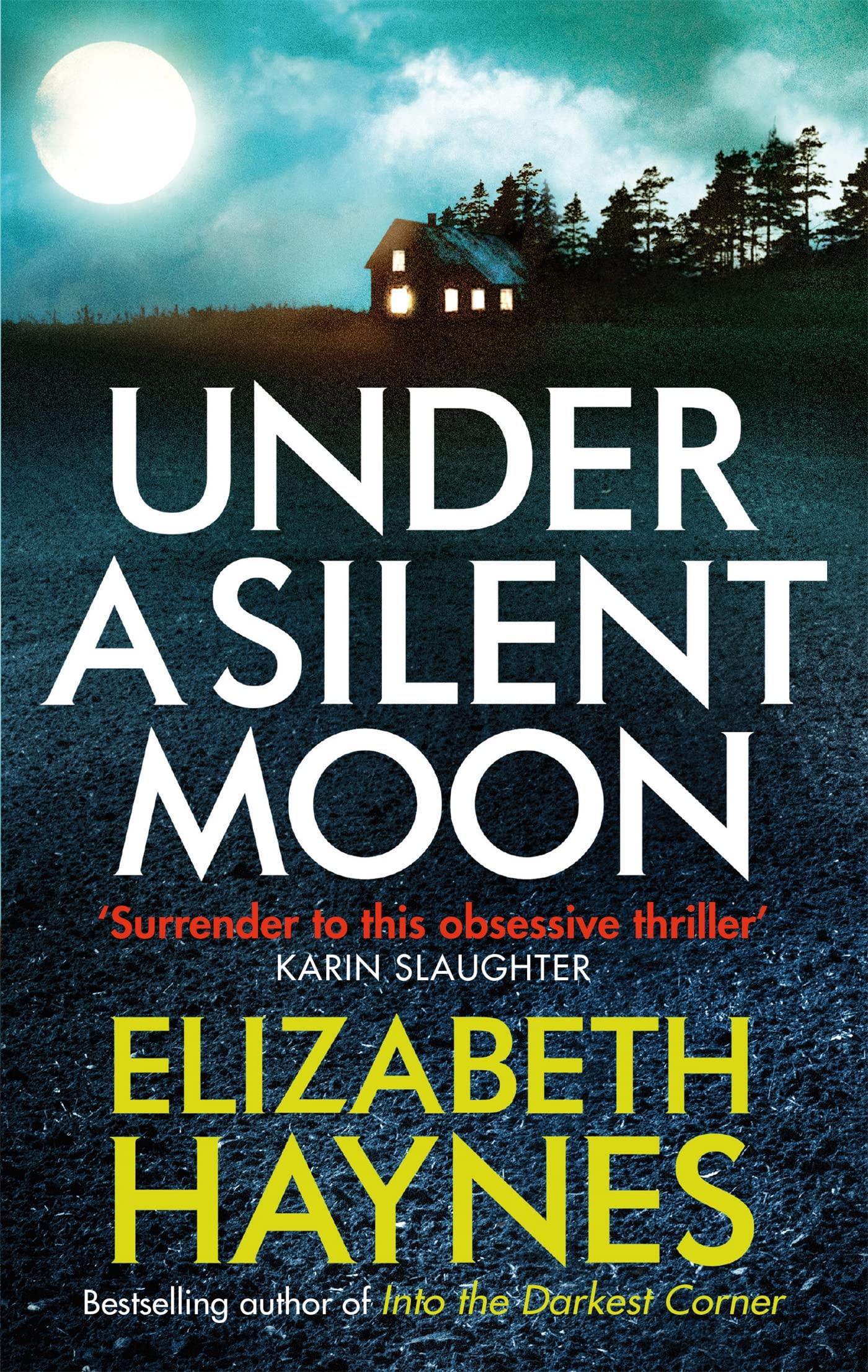 Under a Silent Moon (Detective Inspector Louisa Smith) Action & Adventure