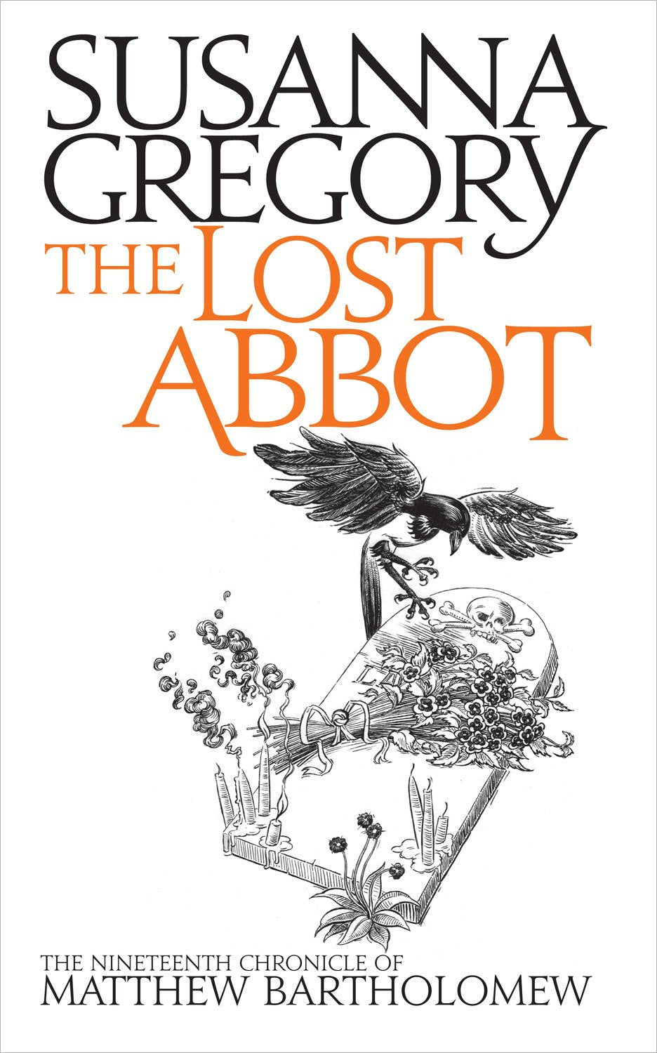 The Lost Abbot: The Nineteenth Chronicle of Matthew Bartholomew (Matthew Bartholomew, 19, Band 19) Historical Fiction
