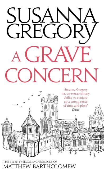A Grave Concern: The Twenty Second Chronicle of Matthew Bartholomew (The Chronicles of Matthew Bartholomew, Band 22) Historical Fiction