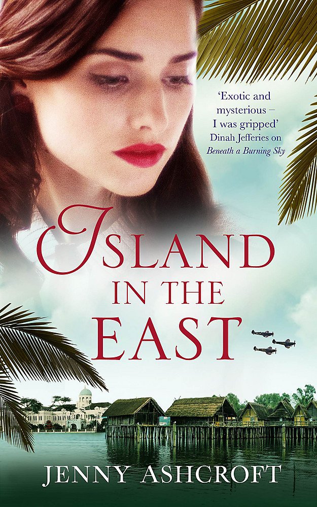 Island in the East: Jenny Ashcroft Action & Adventure