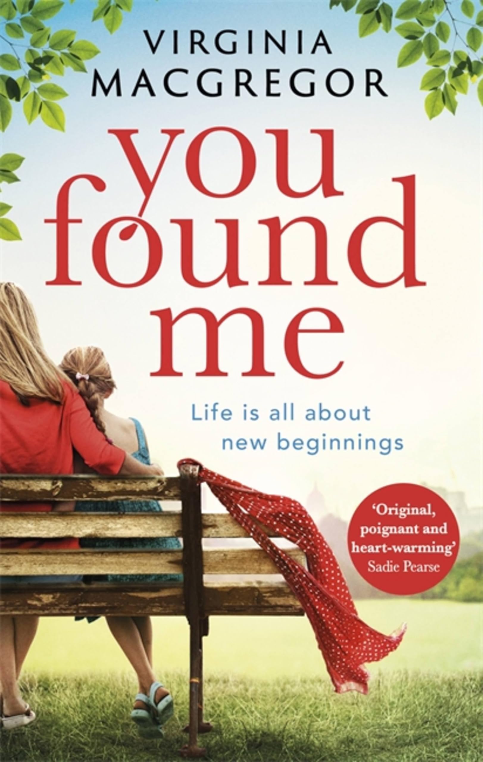You Found Me: New beginnings, second chances, one gripping family drama Social Sciences
