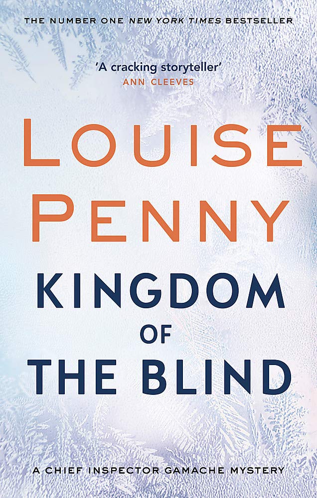 Kingdom of the Blind (Chief Inspector Gamache) Contemporary literature