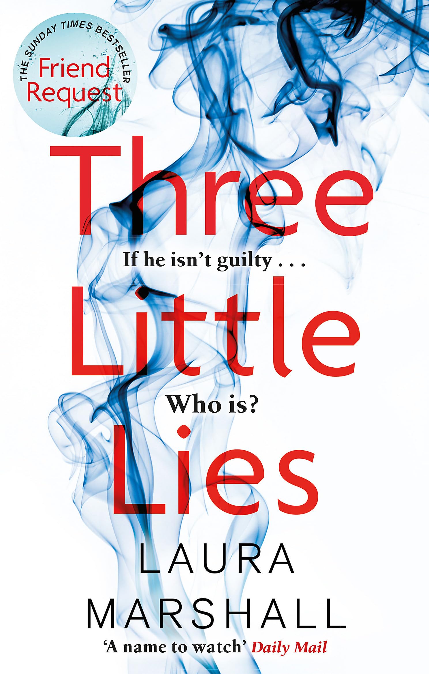 Three Little Lies: The absolutely unputdownable psychological thriller with a killer twist! Contemporary literature