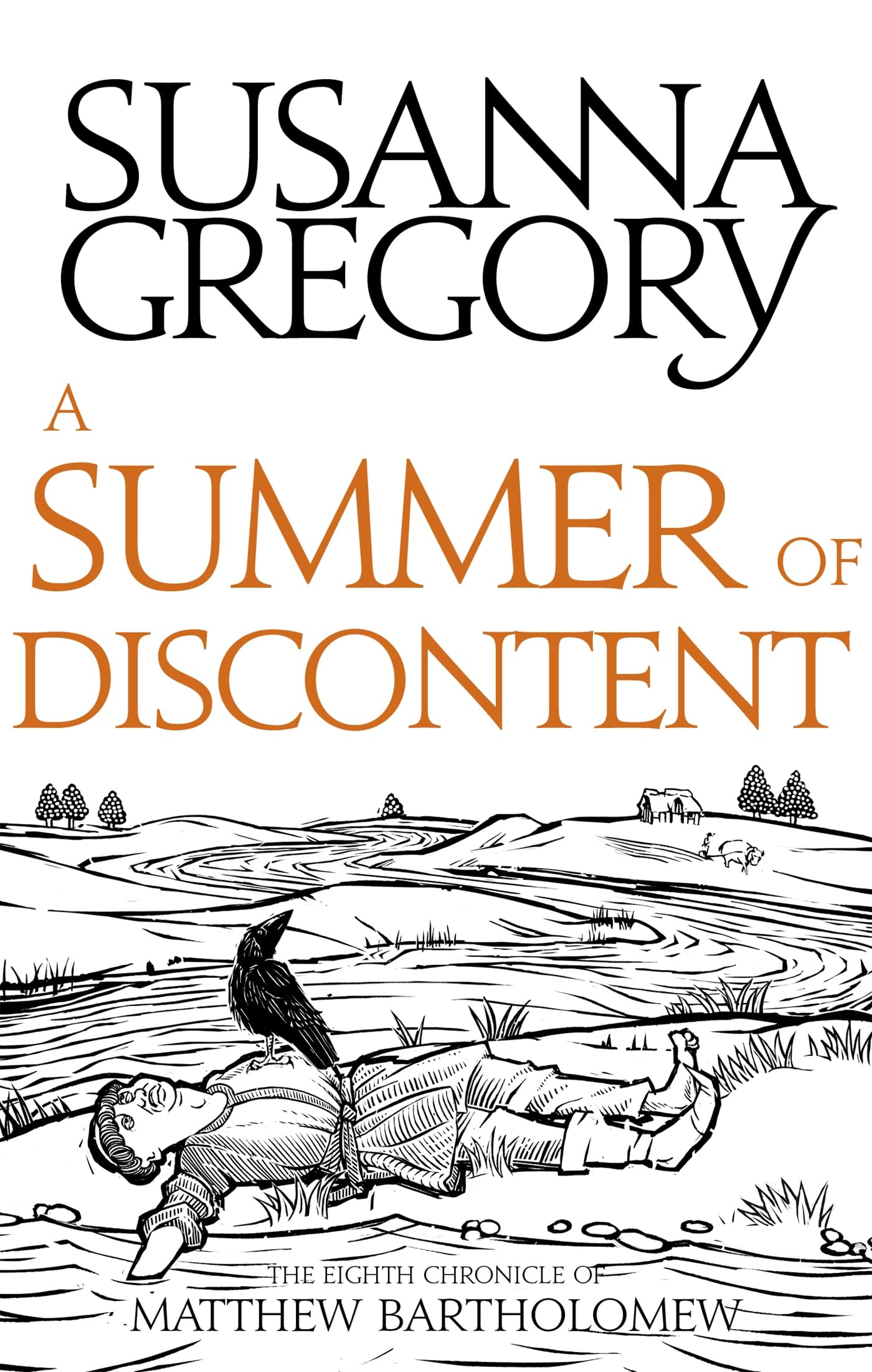 A Summer Of Discontent: The Eighth Matthew Bartholomew Chronicle (Chronicles of Matthew Bartholomew, Band 8) Contemporary literature