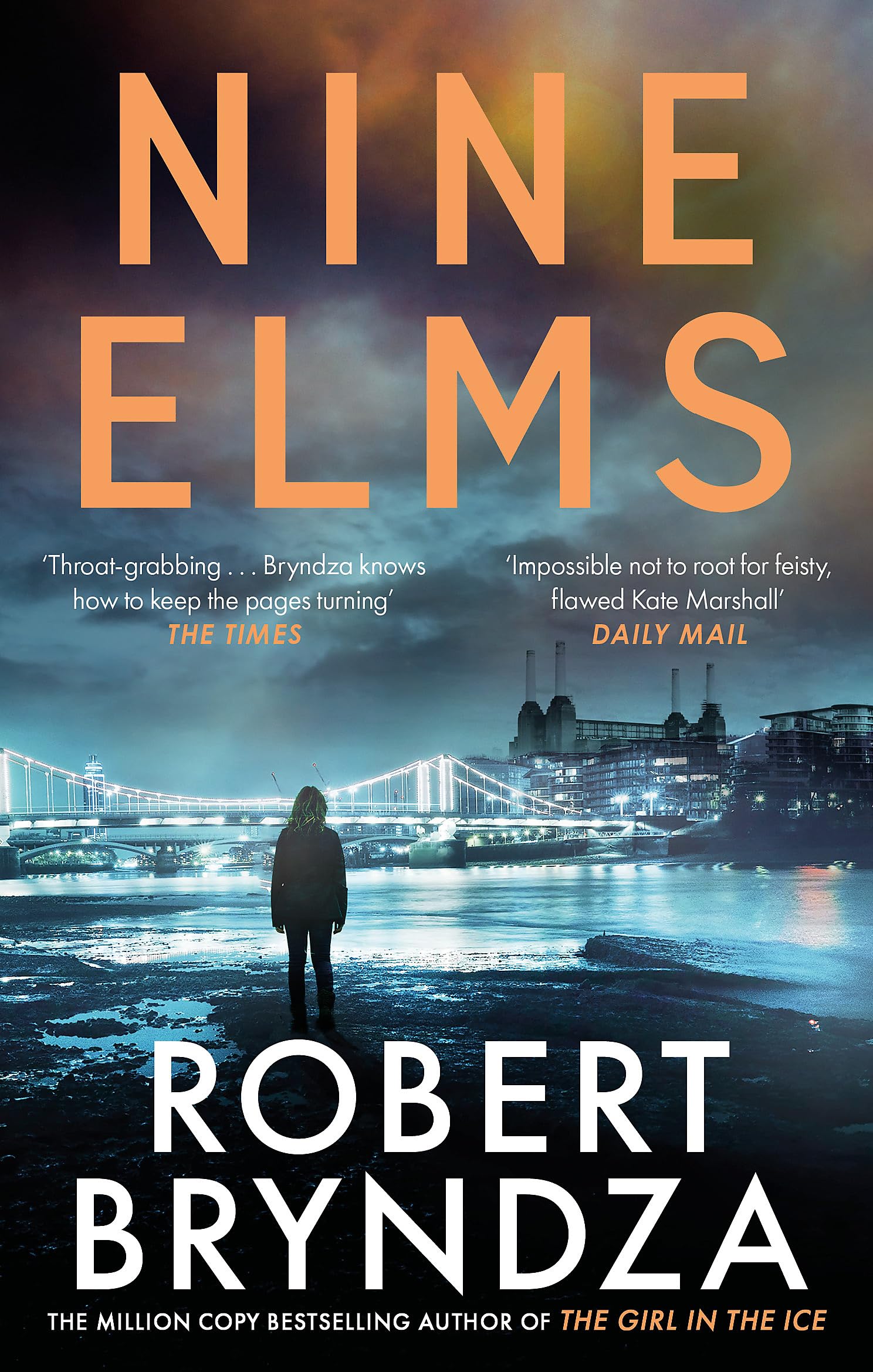 Nine Elms: The thrilling first book in the electrifying Kate Marshall series Contemporary literature