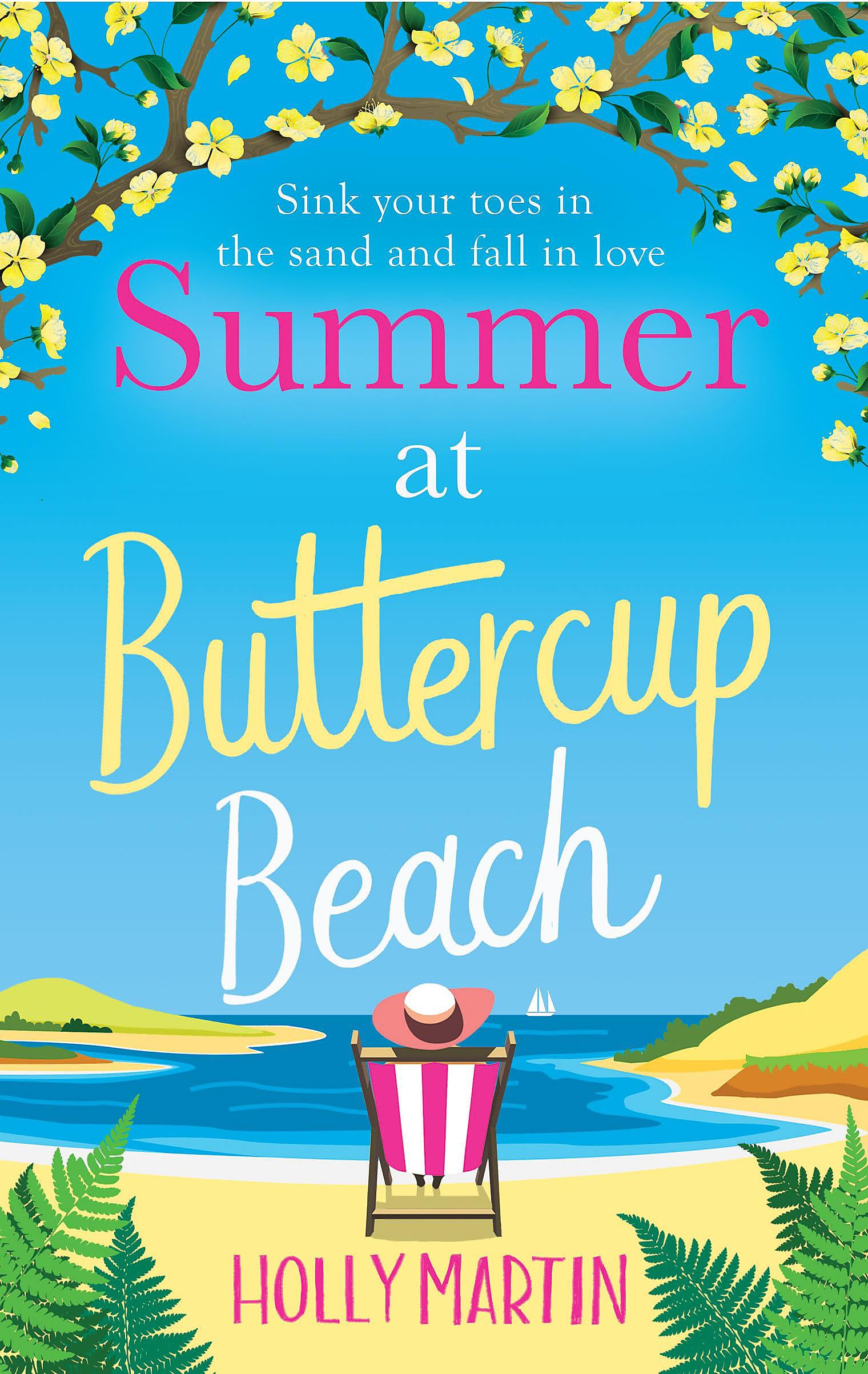 Summer at Buttercup Beach: A gorgeously uplifting and heartwarming romance Contemporary literature