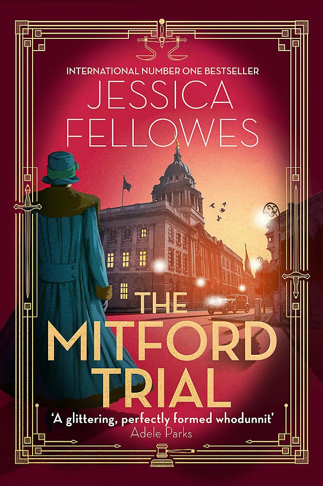The Mitford Trial: Unity Mitford and the killing on the cruise ship (The Mitford Murders) Contemporary literature