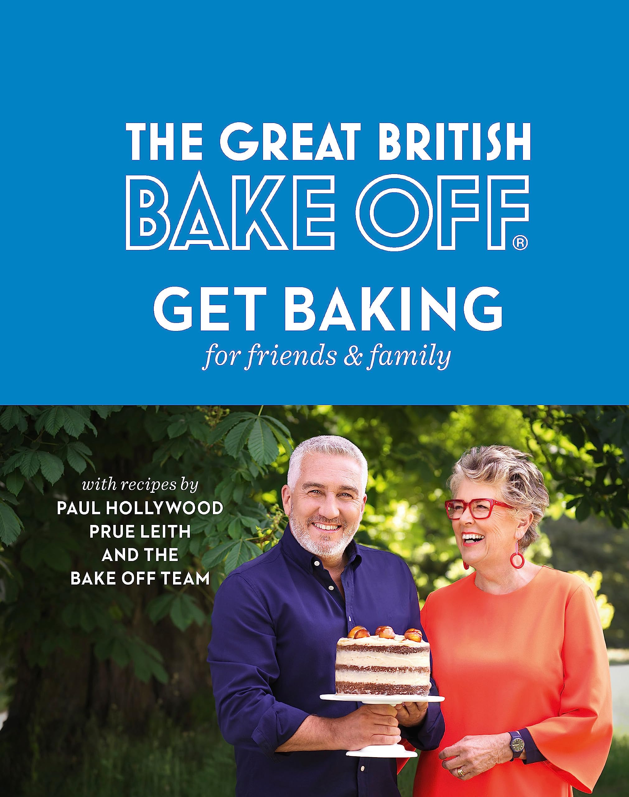 The Great British Bake Off: Get Baking for Friends and Family Film, Art & Culture