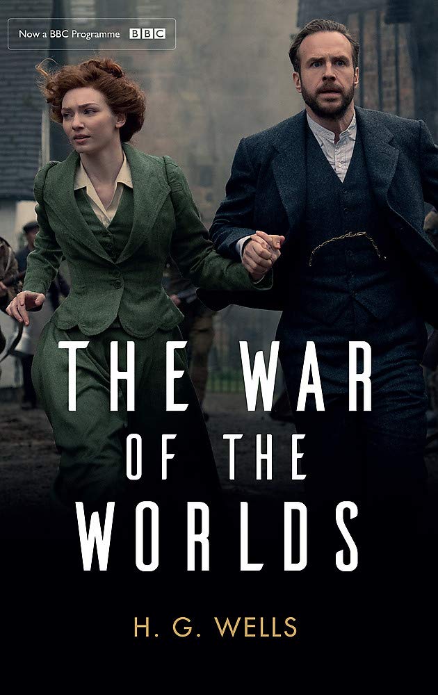 The War of the Worlds: Official BBC tie-in edition Classics
