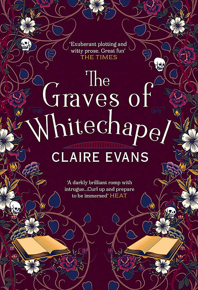 The Graves of Whitechapel: A darkly atmospheric historical crime thriller set in Victorian London Historical Fiction