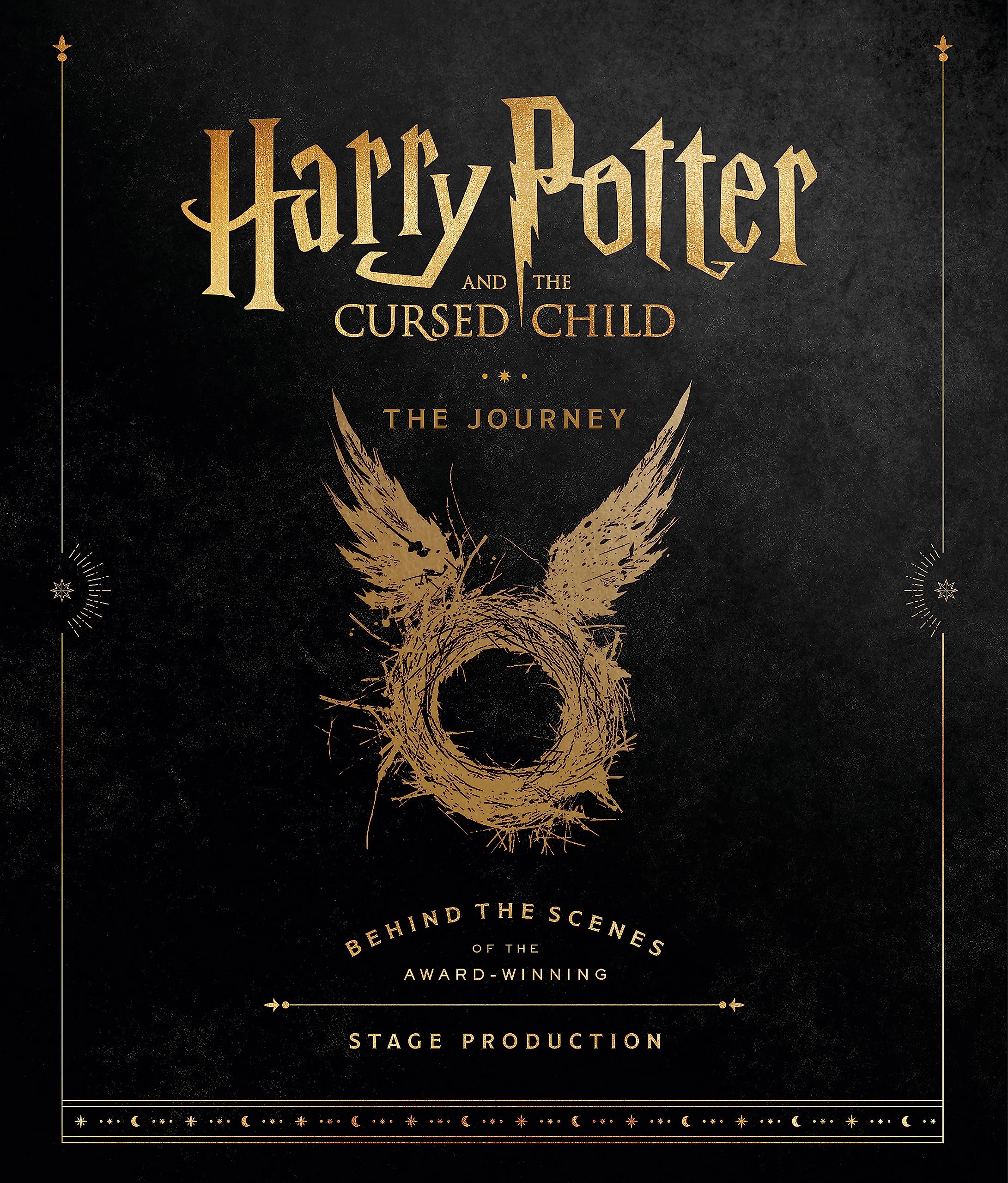 Harry Potter and the Cursed Child: The Journey: Behind the Scenes of the Award-Winning Stage Production Film, Art & Culture