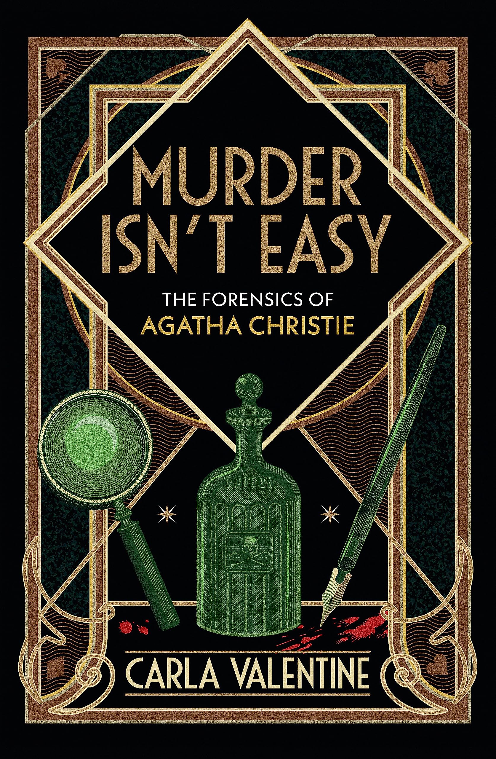 Murder Isn't Easy: The Forensics of Agatha Christie Medicine