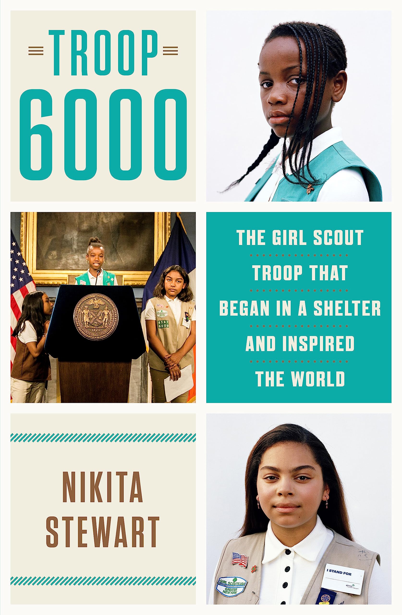 Troop 6000: How a Group of Homeless Girl Scouts Inspired the World Science Books
