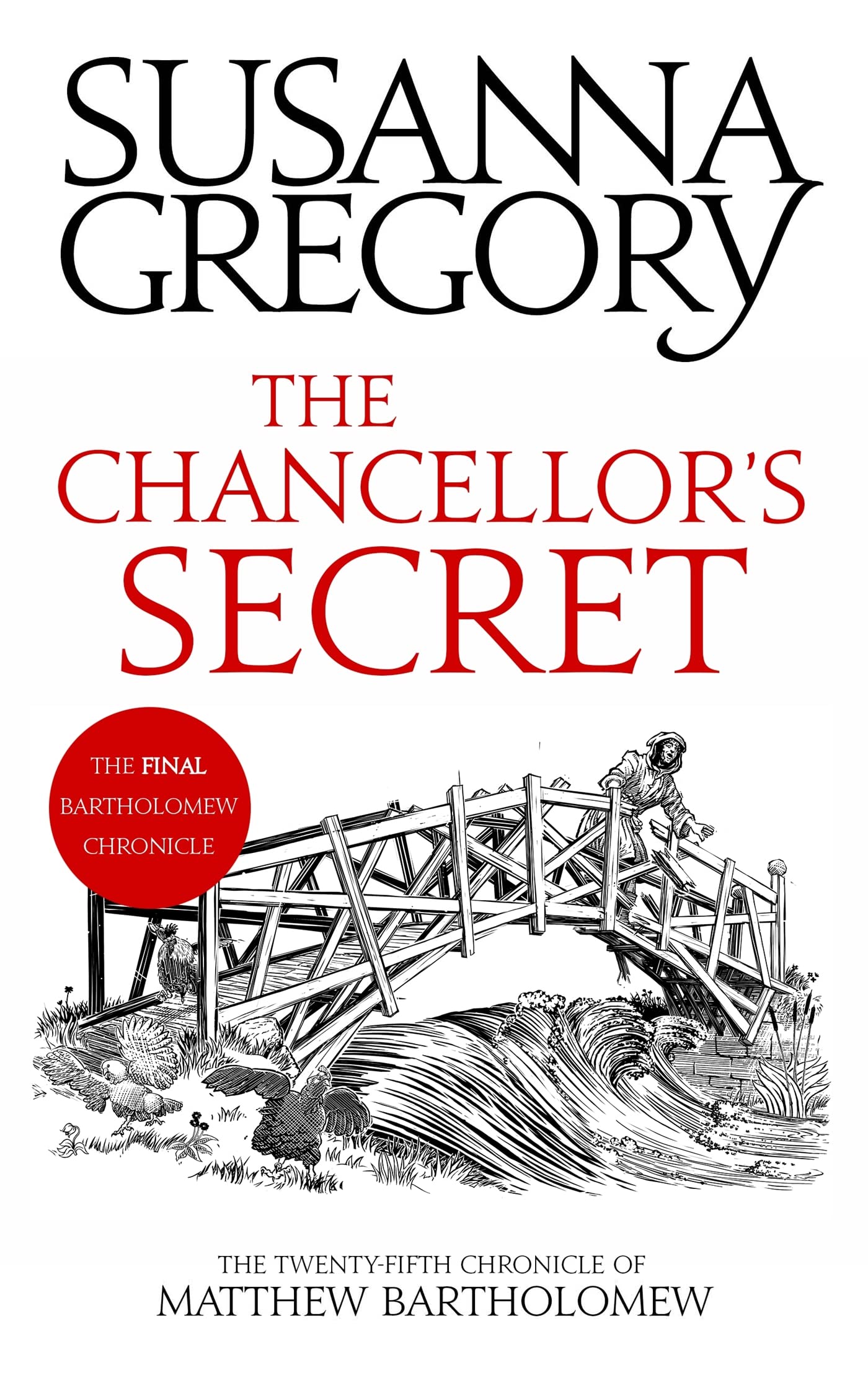 The Chancellor's Secret: The Twenty-Fifth Chronicle of Matthew Bartholomew (Chronicles of Matthew Bartholomew) Historical Fiction