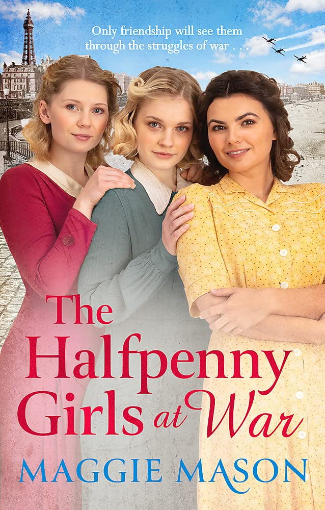The Halfpenny Girls at War Historical Fiction