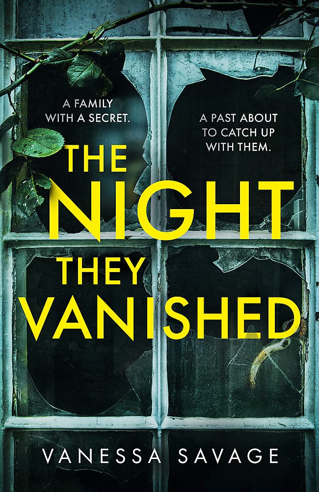 The Night They Vanished: The obsessively gripping thriller you won't be able to put down book