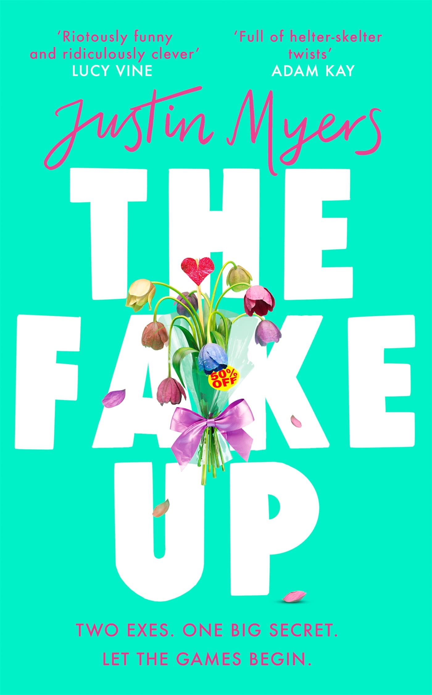 The Fake-Up: A hilarious rom-com with unforgettably brilliant characters Contemporary literature