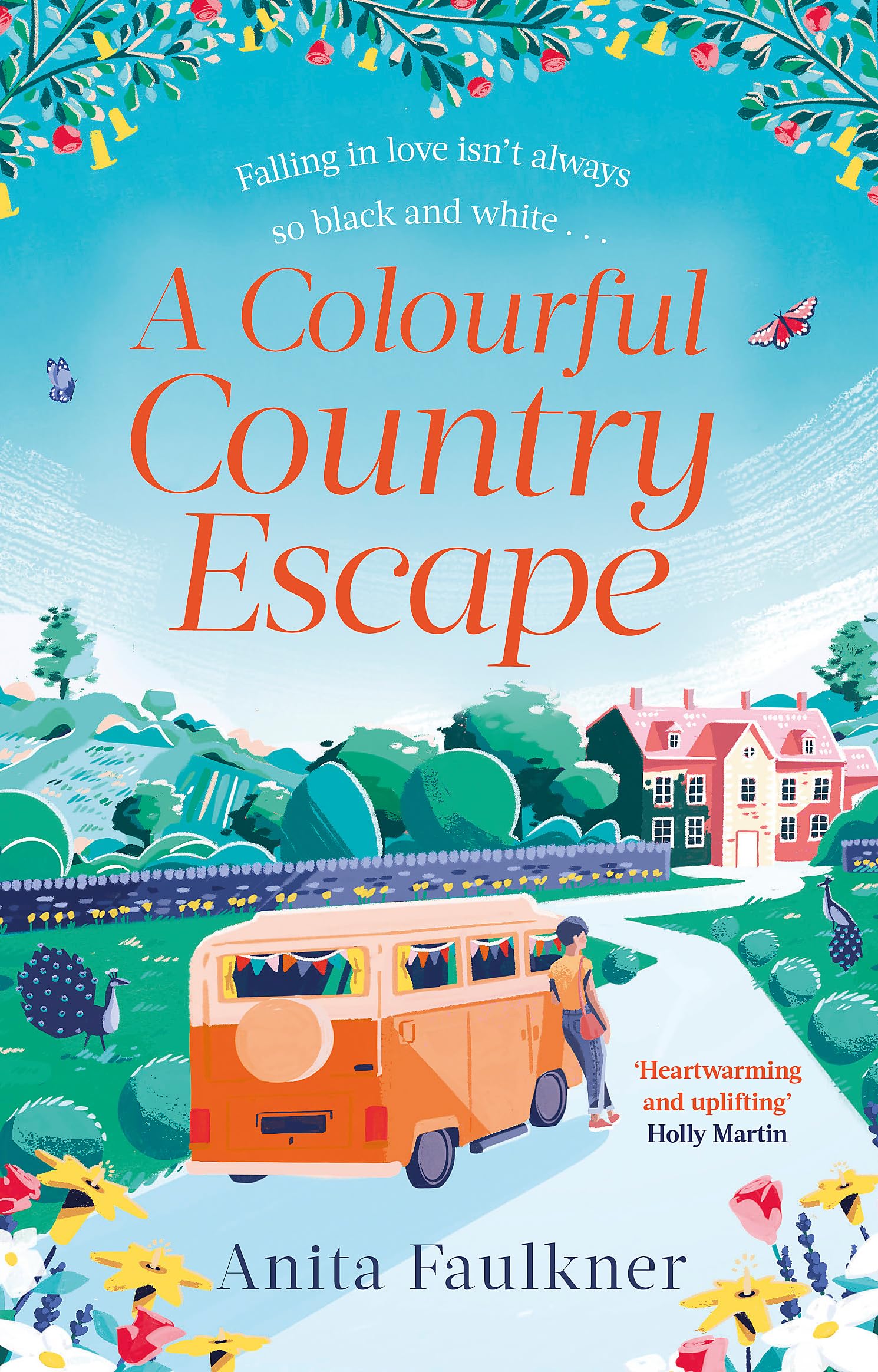 A Colourful Country Escape: the heart-warming debut you can’t resist falling in love with! Humour & Satire