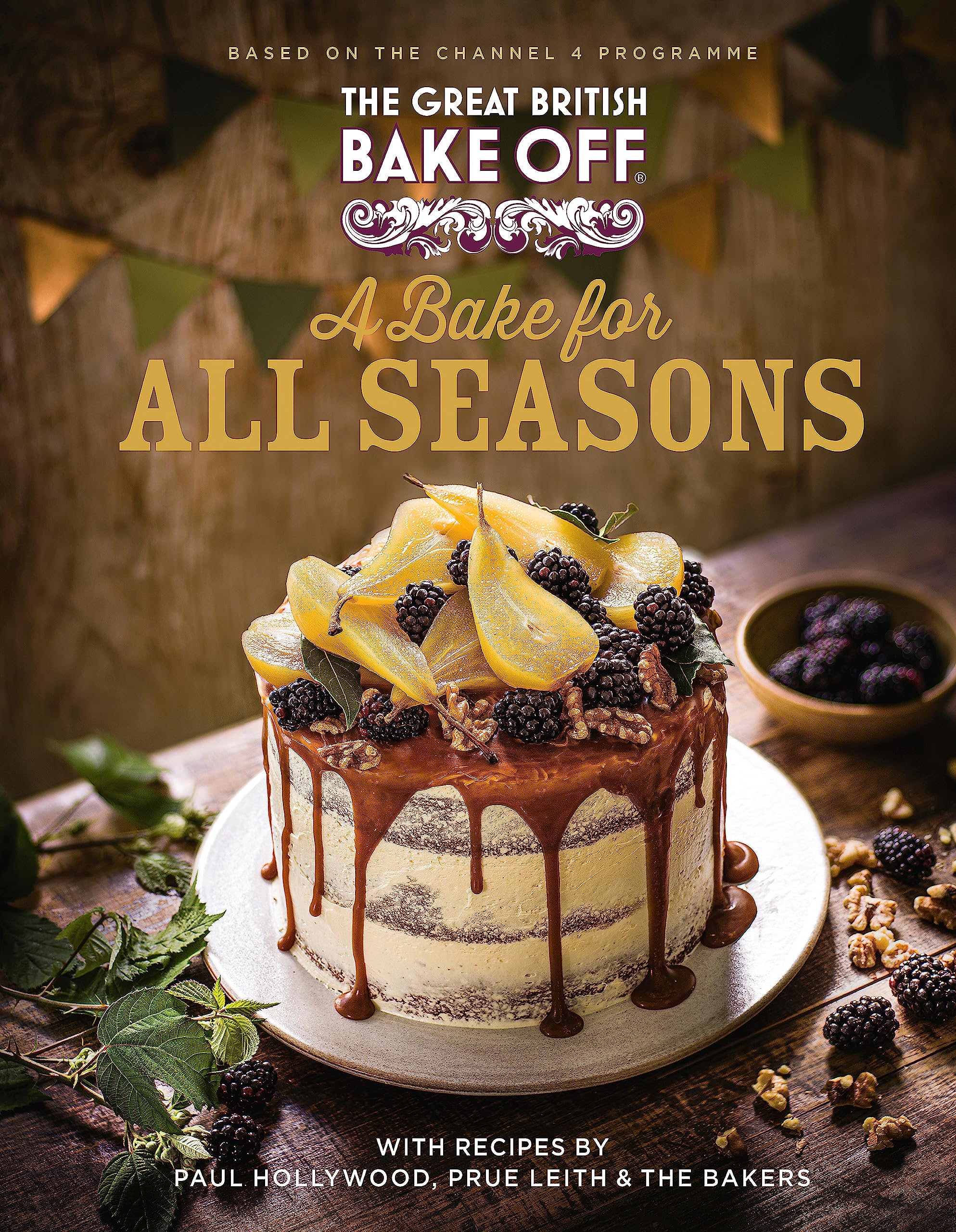 The Great British Bake Off: A Bake for all Seasons Leisure, Home & Garden