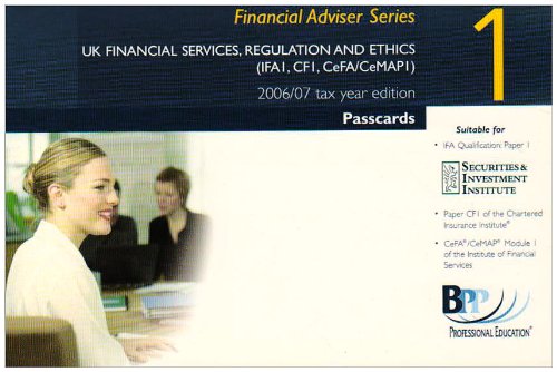 FAS Paper 1 UK Financial Services, Regulation and Ethics 2006: 1: Passcards (FAS Paper 1 UK Financial Services, Regulation and Ethics: Passcards, Band 1) Business, Finance & Career