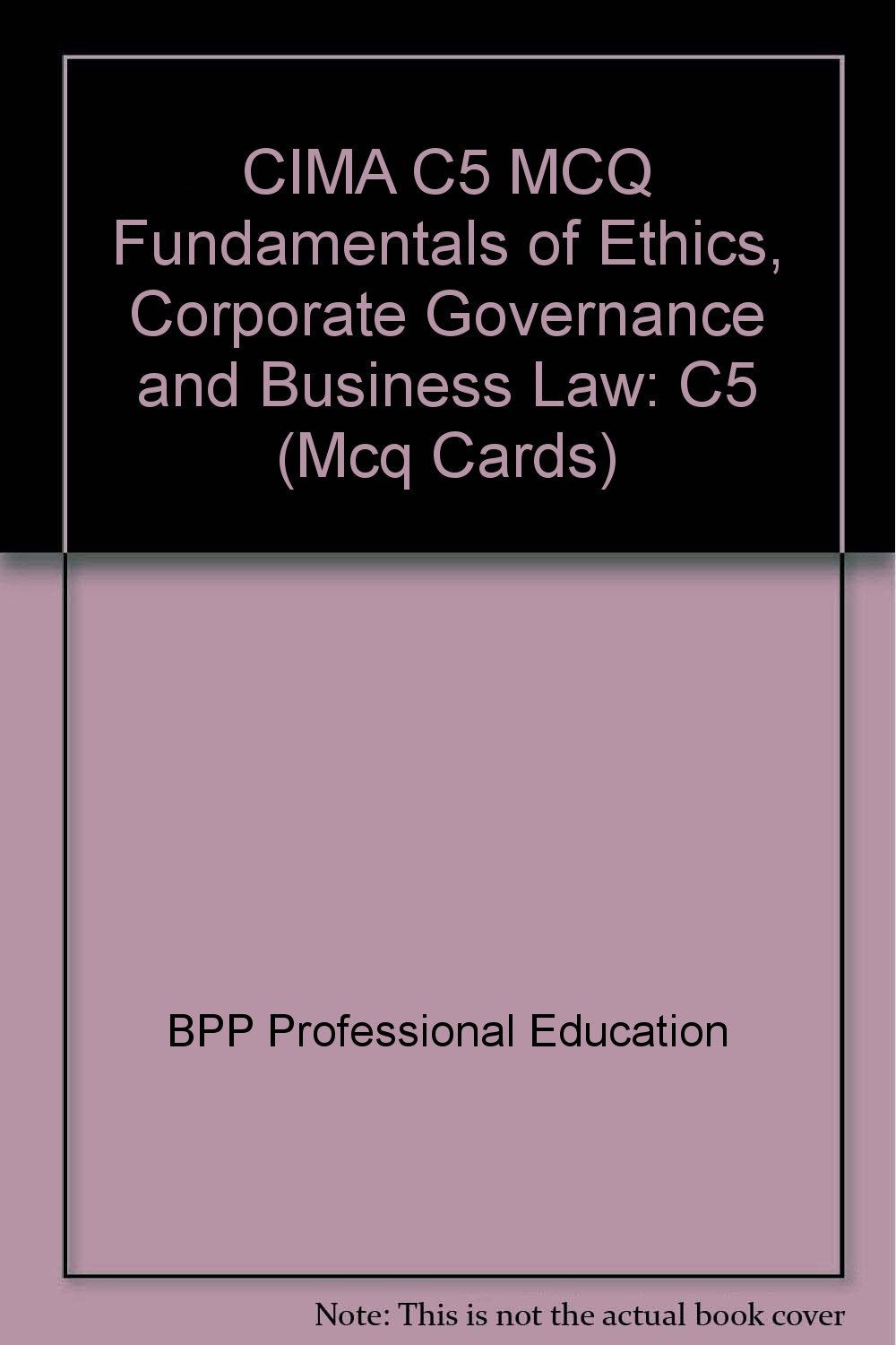 CIMA C5 MCQ Fundamentals of Ethics, Corporate Governance and Business Law: C5 Law