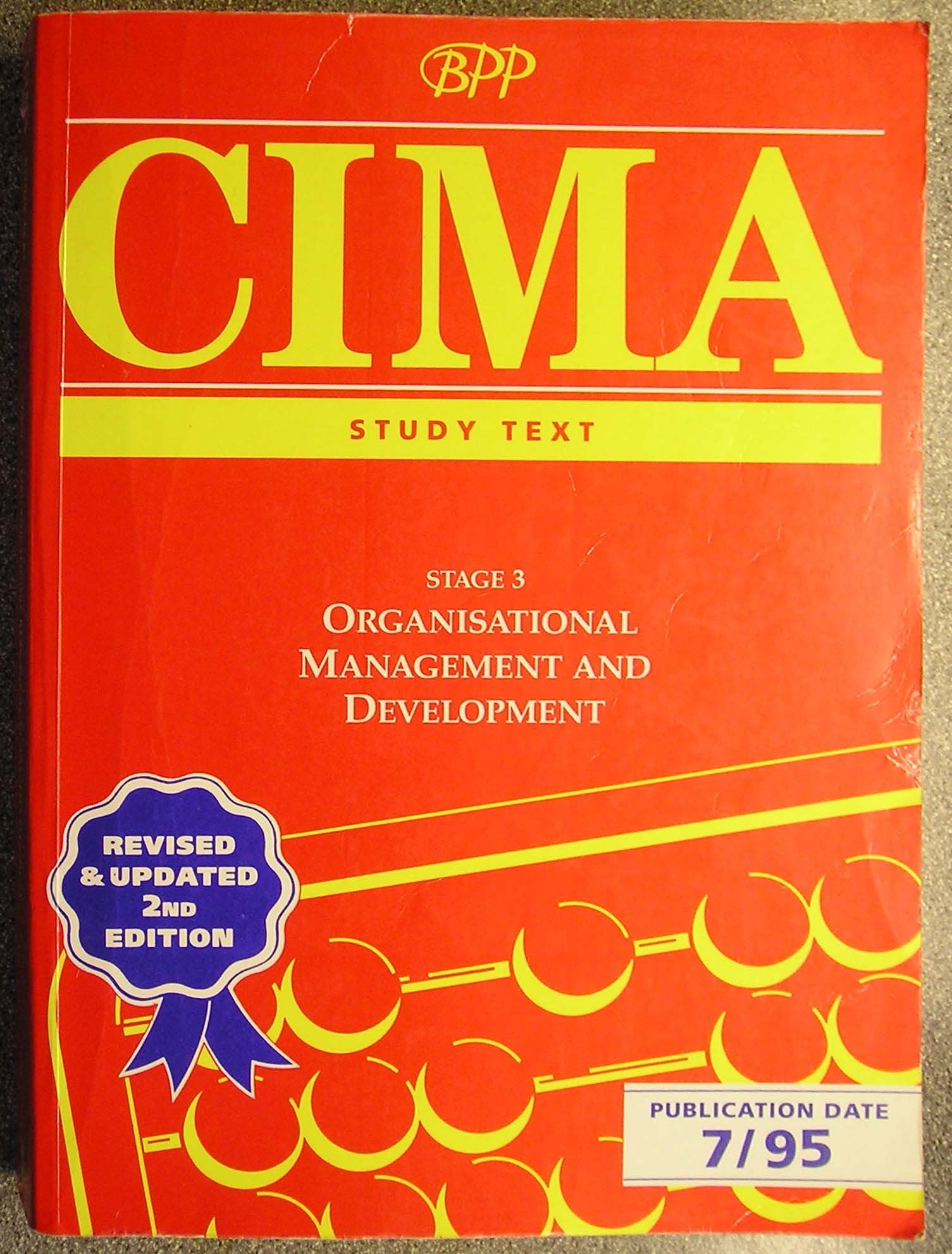 Organisational Management and Development (Stage 3) (CIMA Study Text) Books