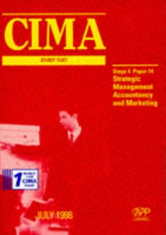 Strategic Management Accounting and Marketing (Paper 14) (CIMA Study Text) Business, Finance & Career